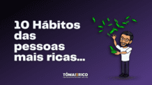 10 Hábitos Comuns Das Pessoas Mais Ricas Do Mundo | Copie e Tenha Mais Sucesso!