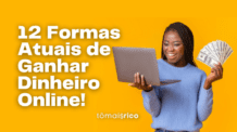 Como Ganhar Dinheiro na Internet | 12 Formas Comprovadas