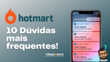 Plataforma Hotmart: 10 Dúvidas Mais Frequentes!